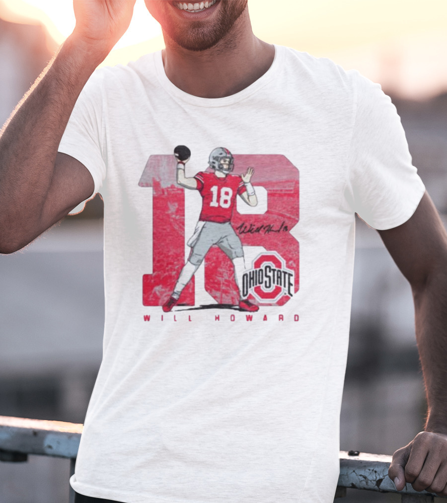 Will Howard 18 Ohio State Buckeyes Signature Football T-Shirt