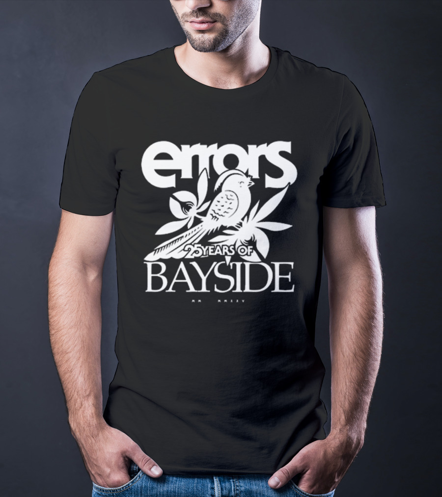 Errors 25 Years Of Bayside Bird And Flowers T-Shirt