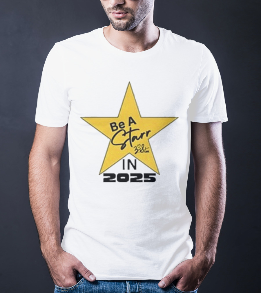 Zachary Starr Be A Starr In 2025 Motivational Star T-Shirt