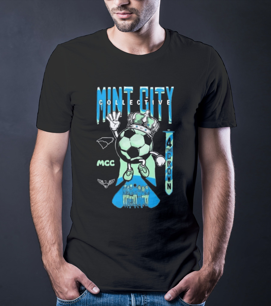 Mint City Collective Soccer Crown MCC 2025 Membership 4 The Crown T-Shirt