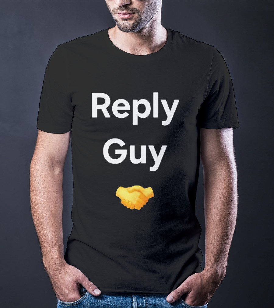 Reply Guy Handshake Emoji T-Shirt