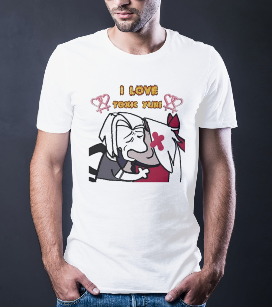 I Love Toxic Yuri Shitpost Fanart With Cartoon Characters Hugging T-Shirt