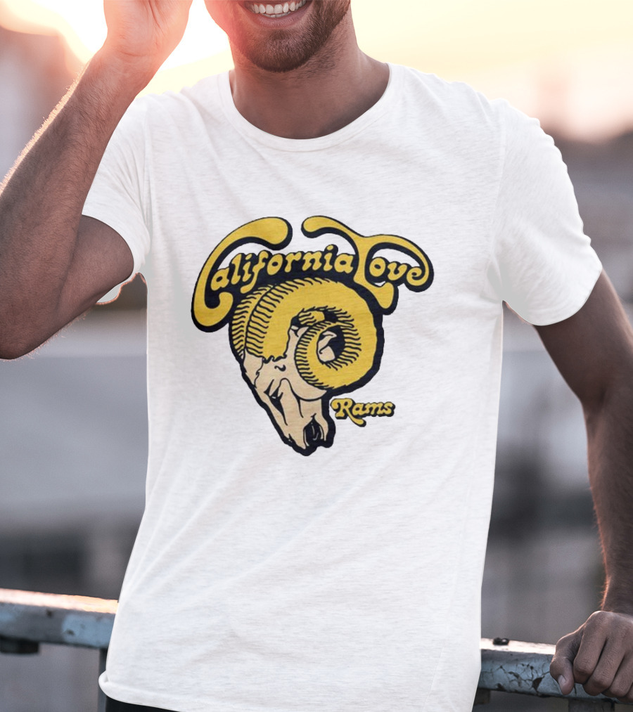 California Love Rams Los Angeles 2025 T-Shirt