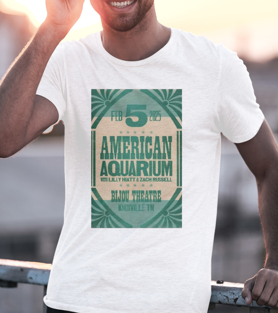 American Aquarium With Lilly Hiatt And Zach Russell Feb 5 2025 Bijou Theatre Knoxville TN T-Shirt