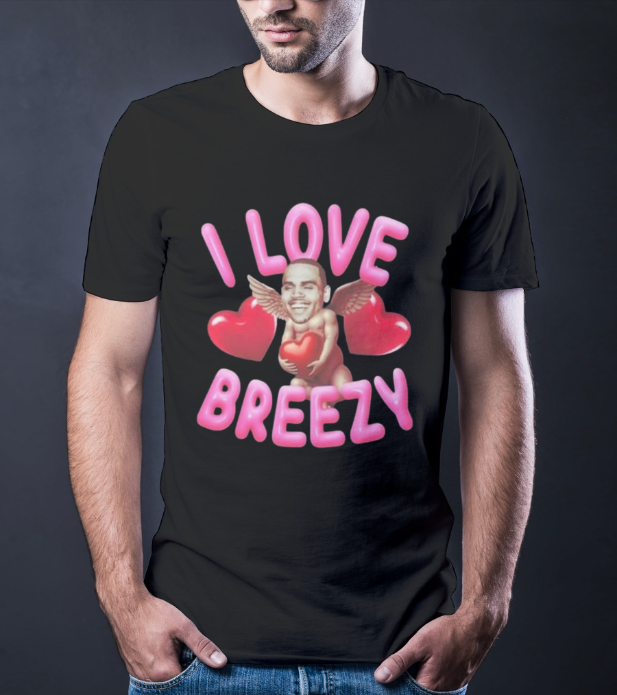 Chris Brown I Love Breezy Cupid Hearts T-Shirt