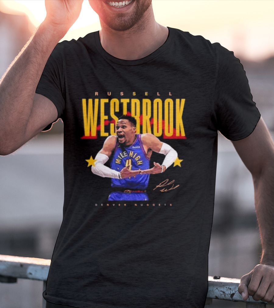 Russell Westbrook Mile High Denver Nuggets Signature T-Shirt