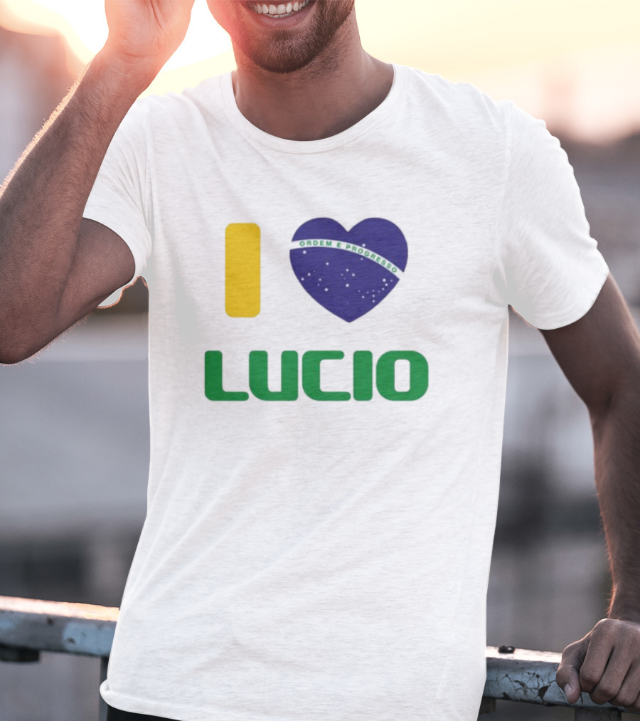 I Love Ordem E Progresso Lucio Brazil Heart Flag Style T-Shirt