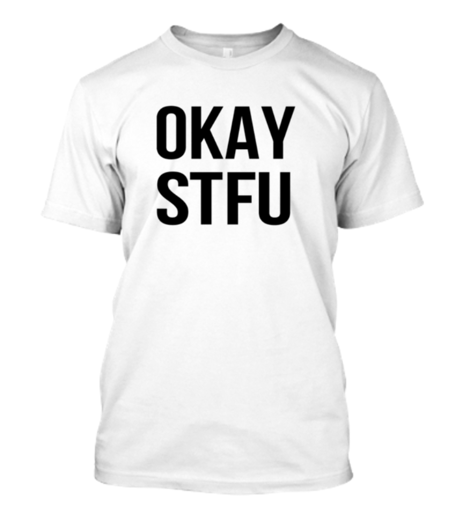 Okay STFU Apdhillon Sweater Long Sleeve T-Shirt