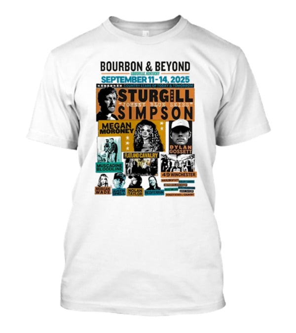 Bourbon & Beyond 2025 Louisville Kentucky Sturgill Simpson Megan Moroney Flatland Cavalry September 11-14 Country Stars T-Shirt