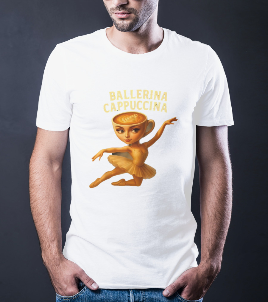 Ballerina Cappuccina Dance Meme Cappuccino Head Ballerina T-Shirt
