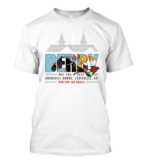 Derby May 3rd 2025 Churchill Downs Louisville KY Run For The Roses T-Shirt