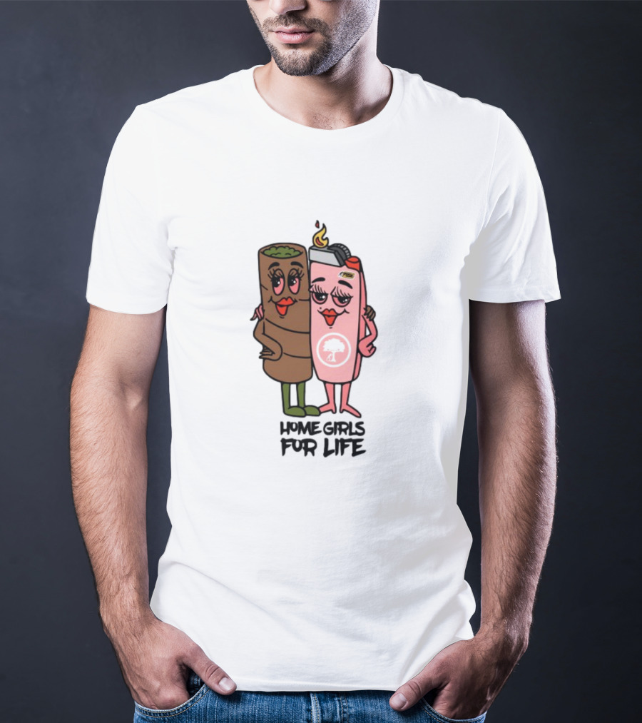 Push Trees Dope.As.Yola Home Girls For Life T-Shirt