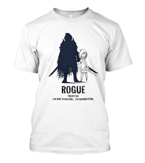 Dungeons And Dragons Rogue Trust Me I’m Not Stealing I’m Borrowing Silhouette T-Shirt