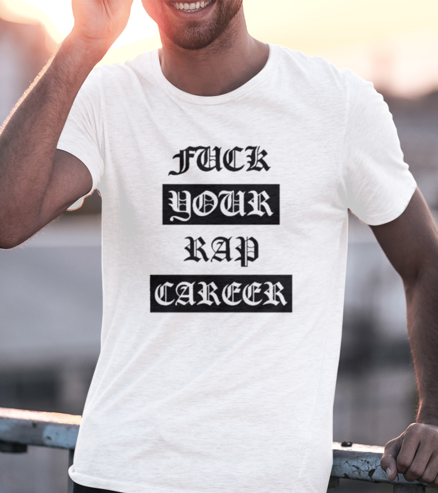 Fuck Your Rap Career Eyeball Cross Microphone Sperm Symbol T-Shirt