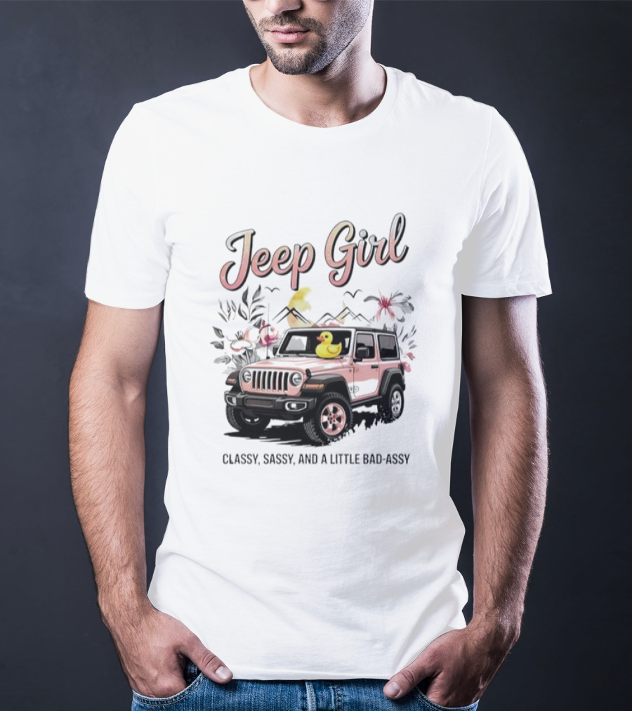 Jeep Girl Classy Sassy And Little Bad-Assy Pink Jeep Rubber Duck Floral Bunnies T-Shirt