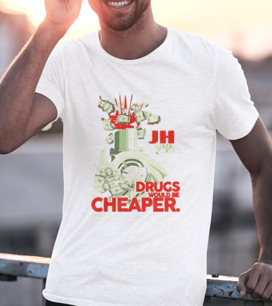 JH Diesel Drugs Are Cheaper Bradenton Florida Cleetus McFarland T-Shirt