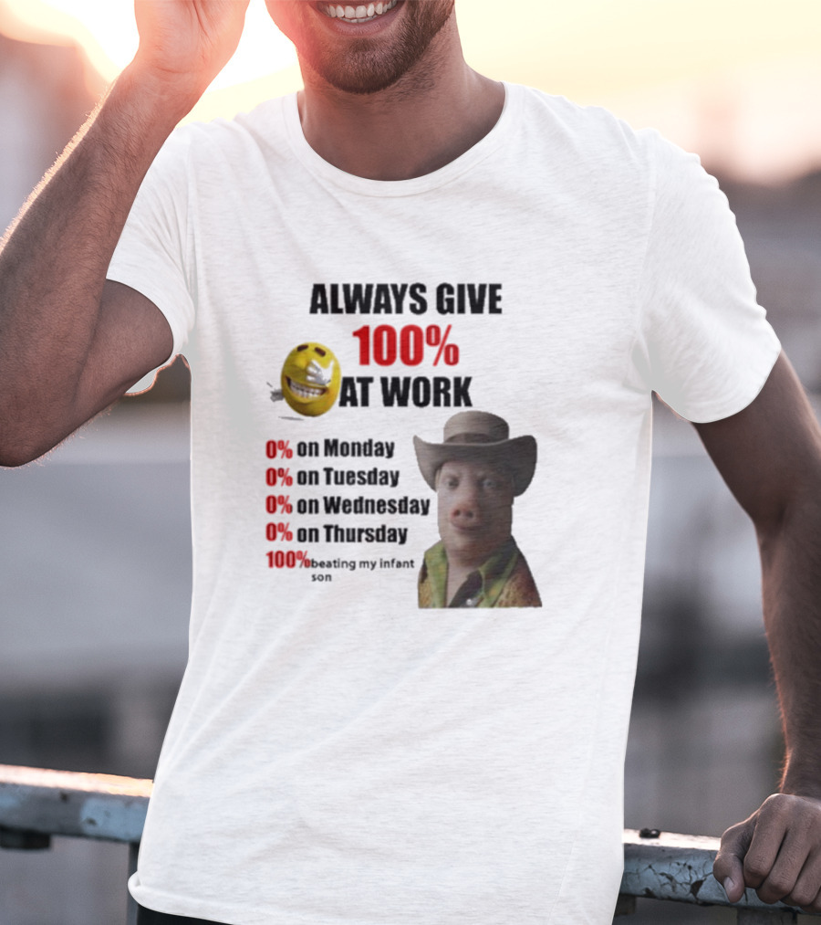 John Pork Always Give 100% At Work Emoji Cowboy Hat T-Shirt