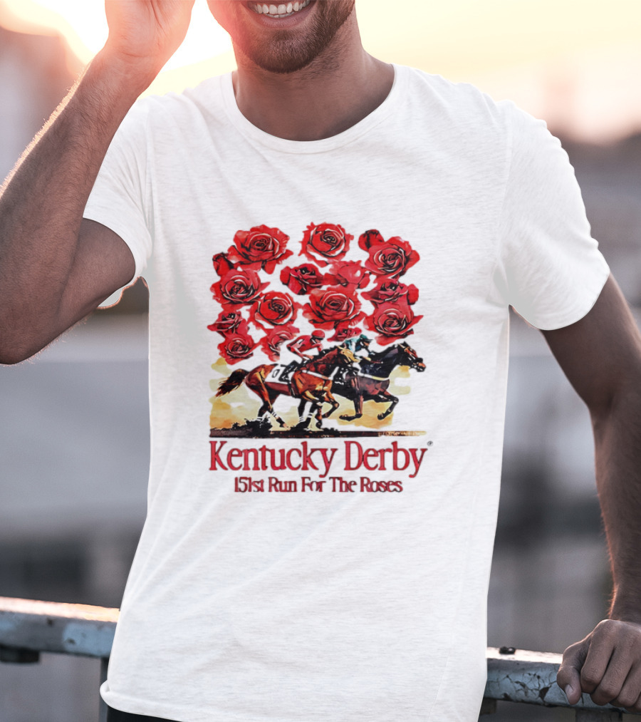 Kentucky Derby 151st Run For The Roses With Horses And Red Roses T-Shirt