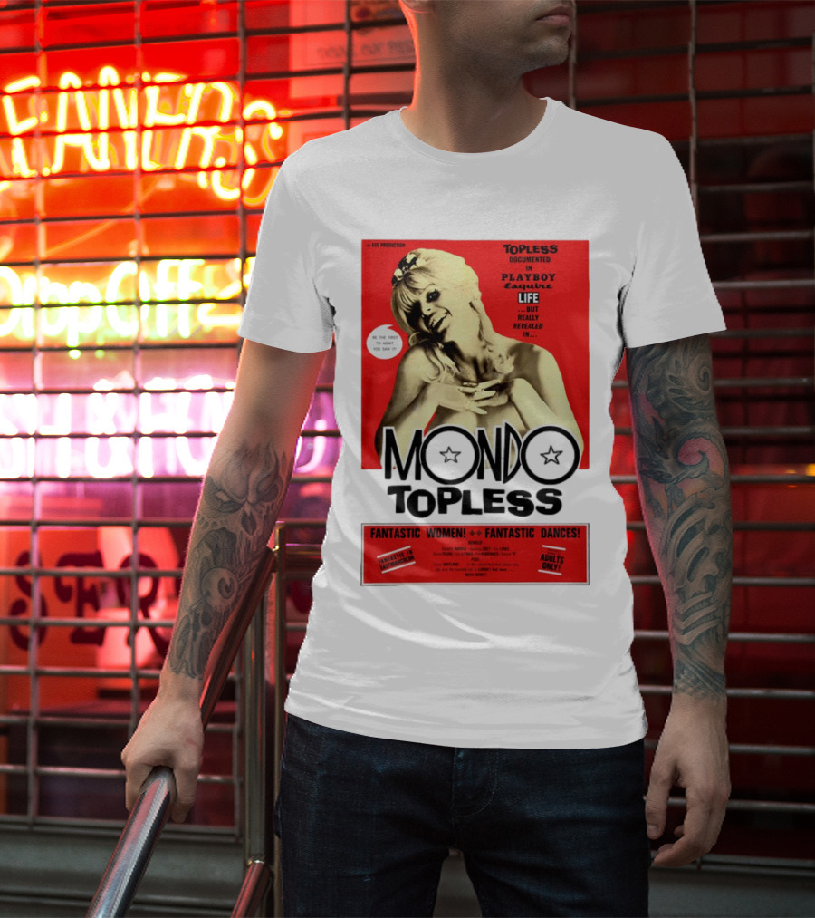 Mondo Topless Fantastic Women Fantastic Dances Adults Only T-Shirt