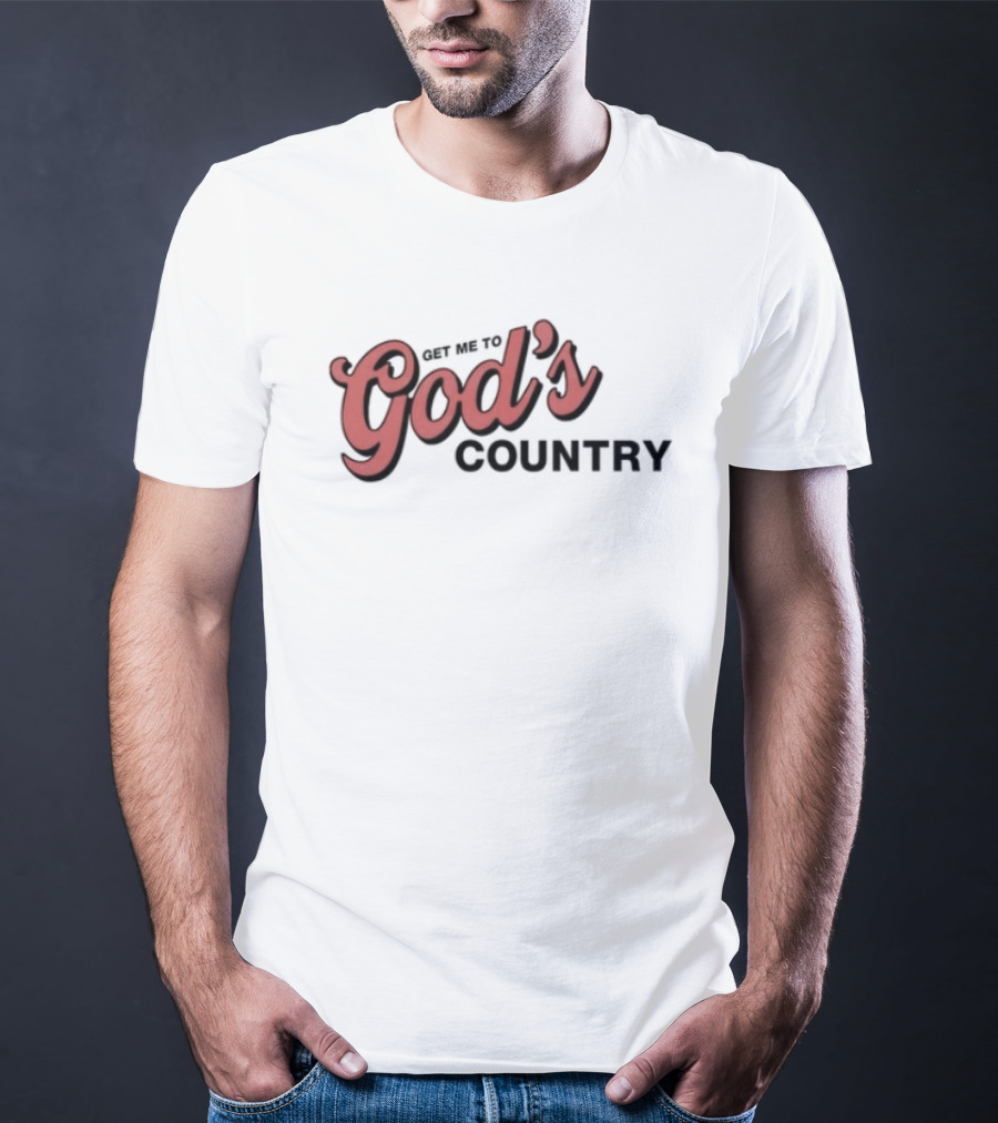 "Morgan Get Me To God's Country Text Design In Bold Red Font" T-Shirt