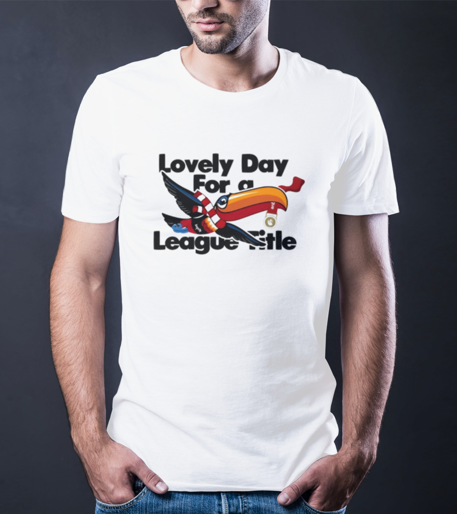 Lovely Day For A League Title Manchester United Toucan Soccer Victory T-Shirt