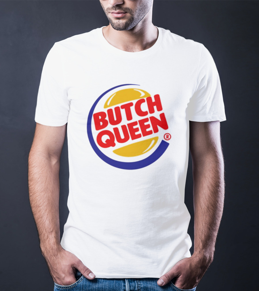 Rickhoeins Butch Queen Retro Fast Food Logo Style T-Shirt