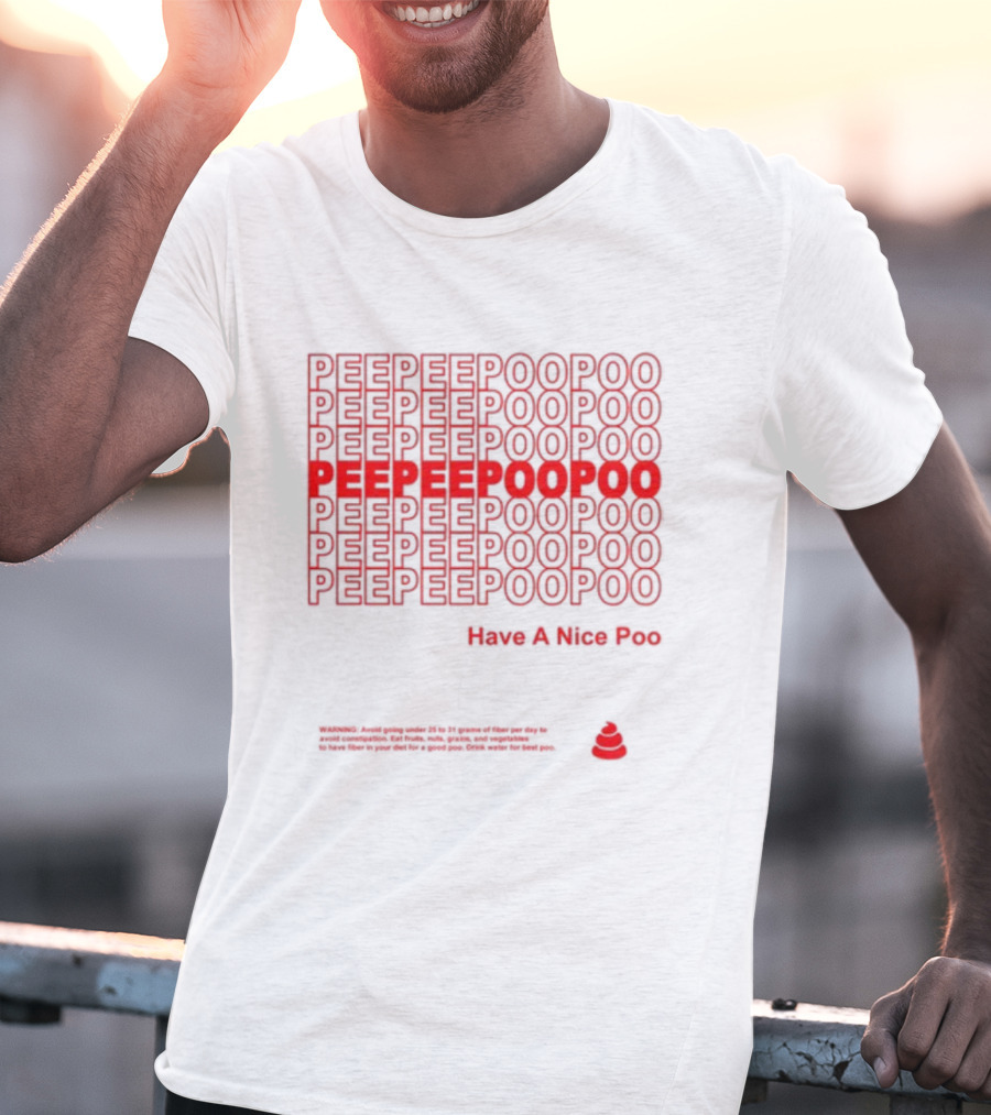 Peepeepoopoo Repeating Text Have A Nice Poo Editable Mesh Vector T-Shirt