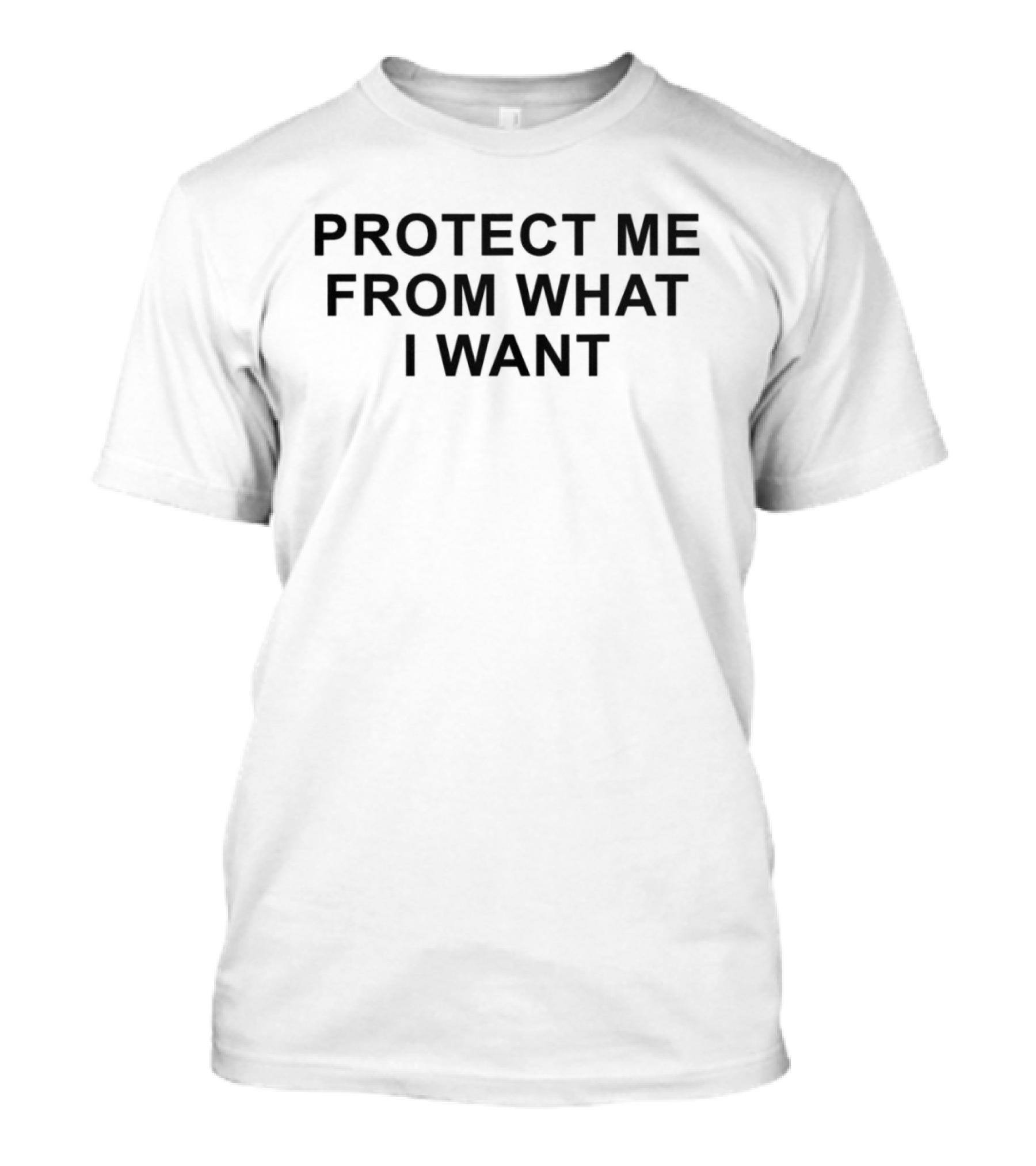 Rosalia Protect Me From What I Want T-Shirt