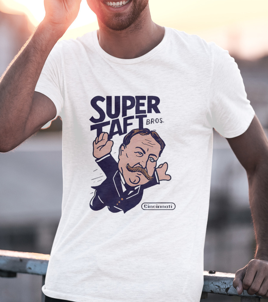 Super Taft Bros Cincinnati Caricature Parody William Howard Taft T-Shirt