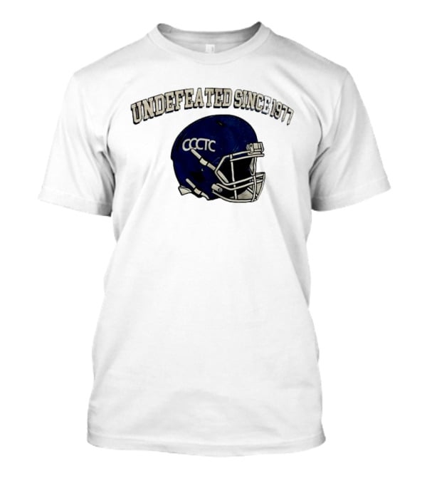 Undefeated Since 1977 CCCTC Football Helmet T-Shirt