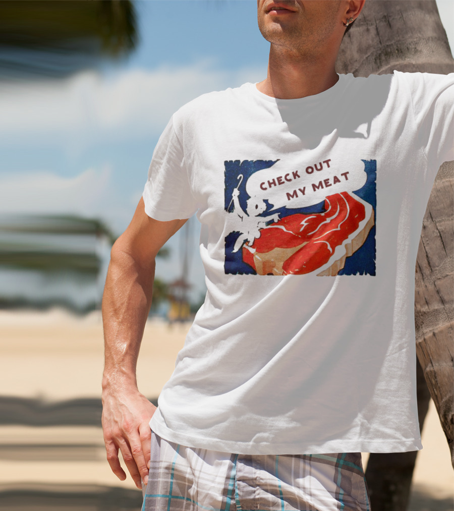 Vintage Check Out My Meat Steak Illustration T-Shirt