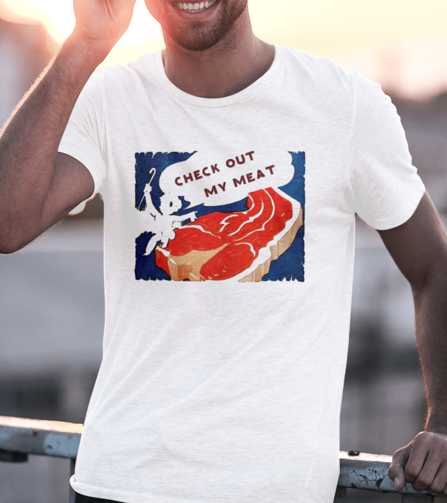 Vintage Check Out My Meat Steak Illustration T-Shirt