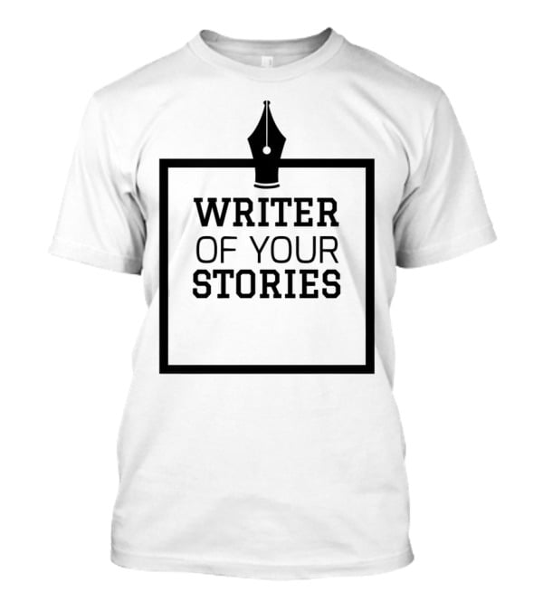 The Writer Collection Write Your Stories T-Shirt