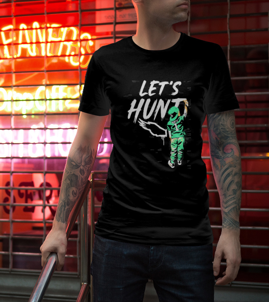 Jalen Hurts Let’s Hunt Birds Philadelphia Eagles T-Shirt