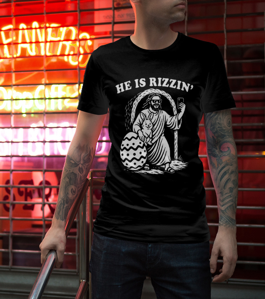 He Is Rizzin Jesus With Bunny And Easter Egg Selfie T-Shirt