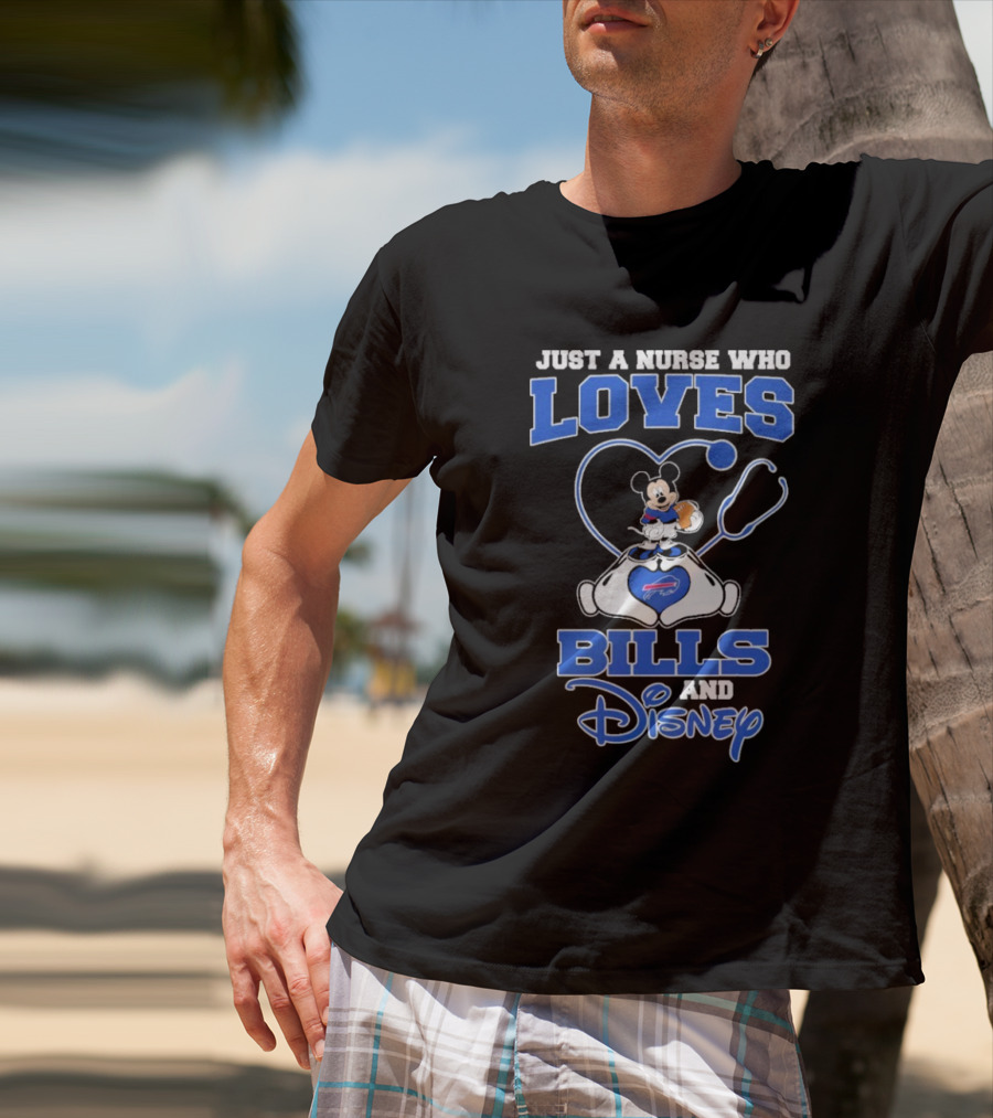 Just A Nurse Who Loves Buffalo Bills Mickey Mouse Disney Stethoscope T-Shirt