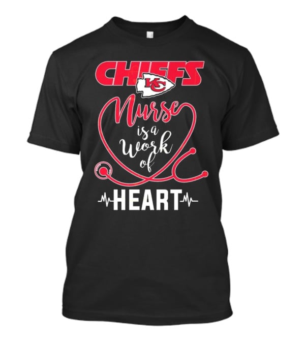 Kansas City Chiefs Nurse Is A Work Of Heart With Arrowhead Logo And Stethoscope Design T-Shirt