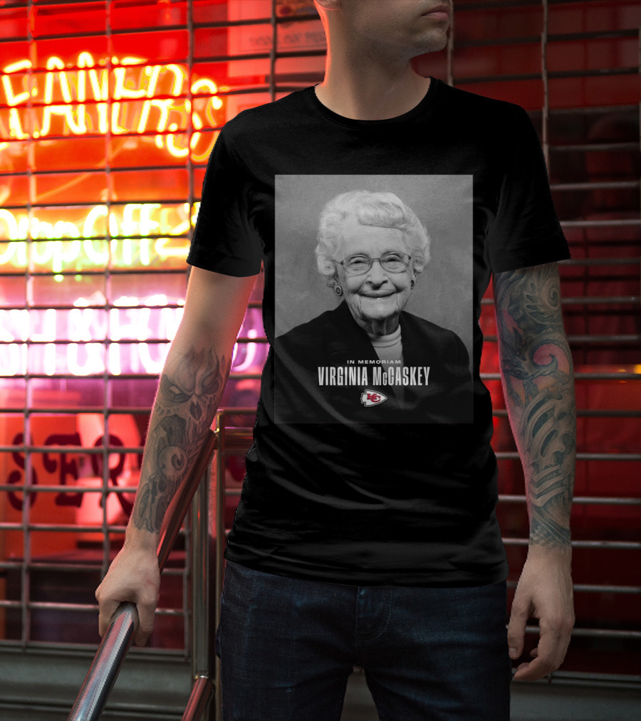 Kansas City Chiefs Virginia McCaskey In Memoriam Incredible Legacy Matriarch T-Shirt