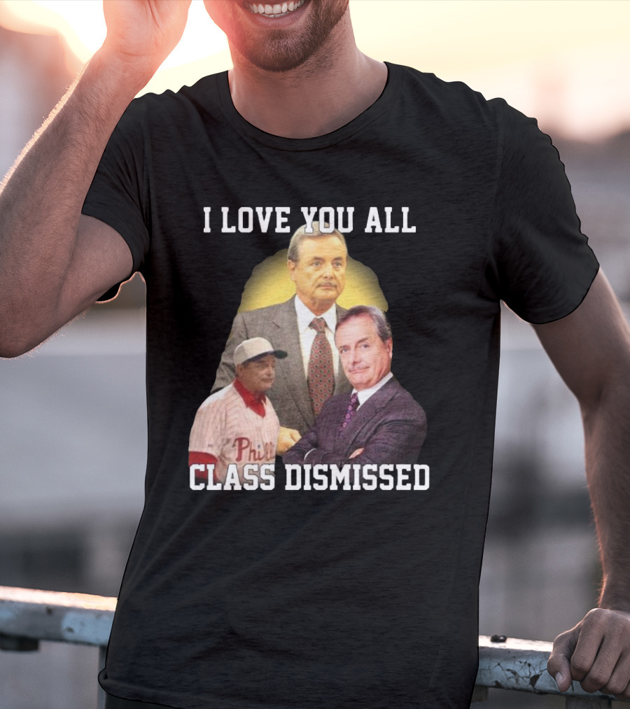 I Love You All Class Dismissed Mr. Feeney T-Shirt