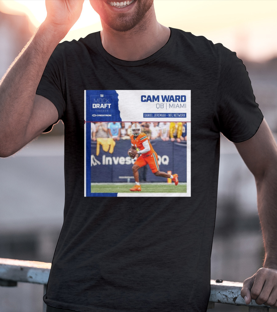 New York Giants Mock Draft Tracker Cam Ward QB Miami Daniel Jeremiah NFL Network T-Shirt