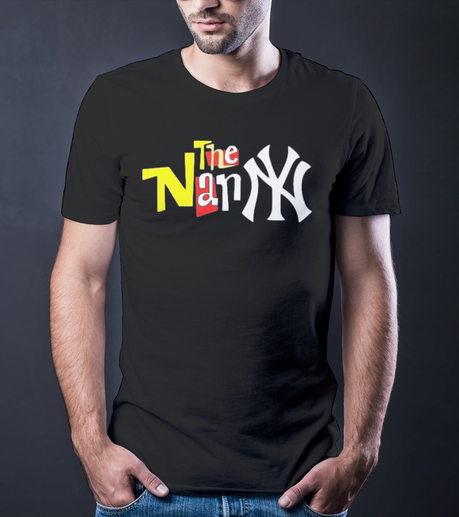 The Nanny New York Yankees Parody Mashup T-Shirt