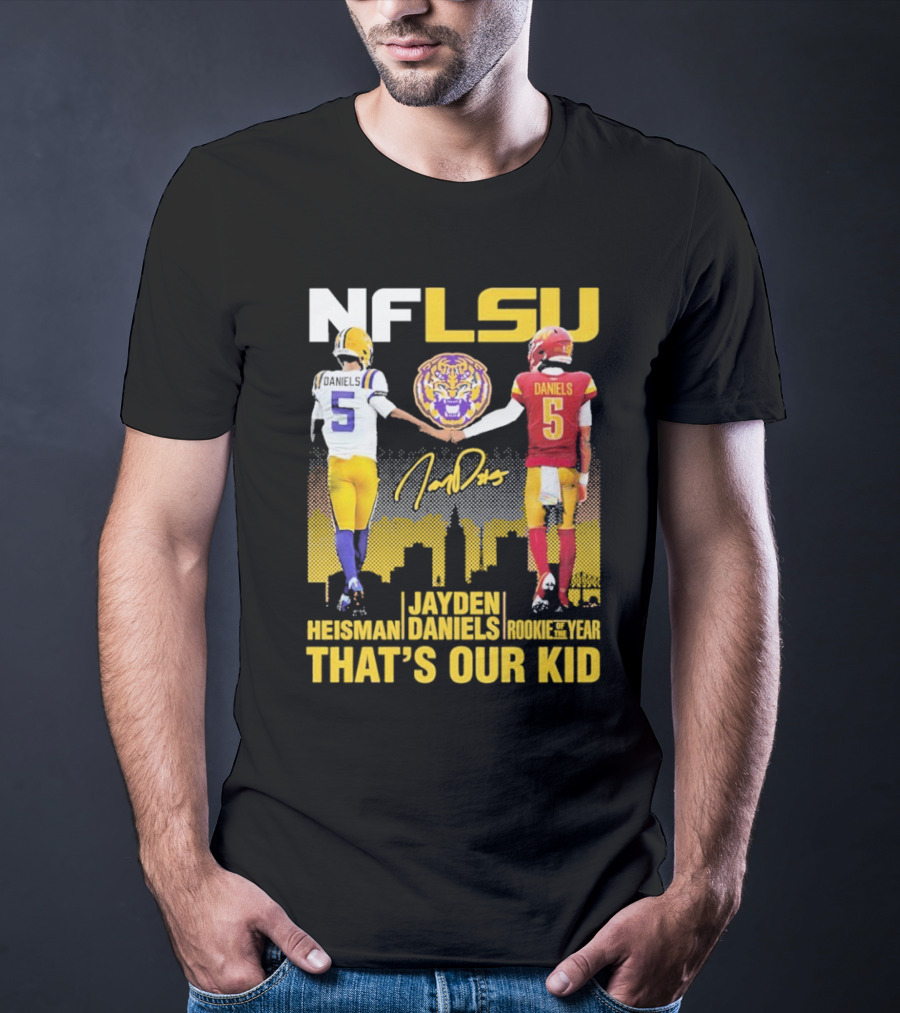 NFLSU Jayden Daniels That's Our Kid Quarterback Tiger Symbol T-Shirt