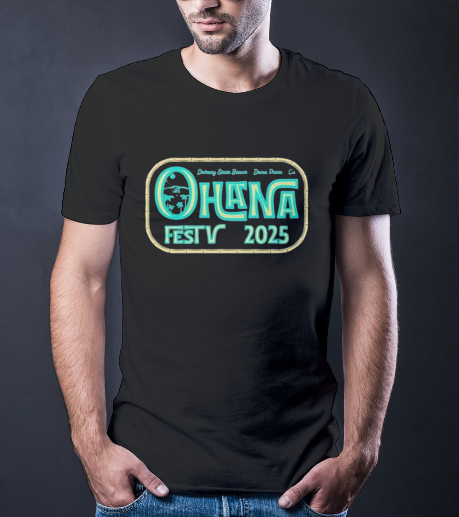 Ohana Fest 2025 Doheny State Beach Dana Point CA T-Shirt