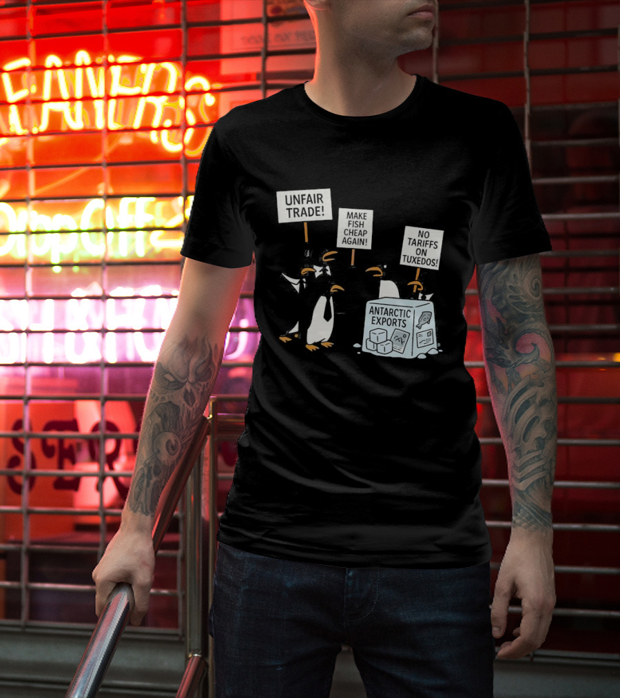 Penguins Protest Against Antarctic Tariffs With Humorous Signs T-Shirt