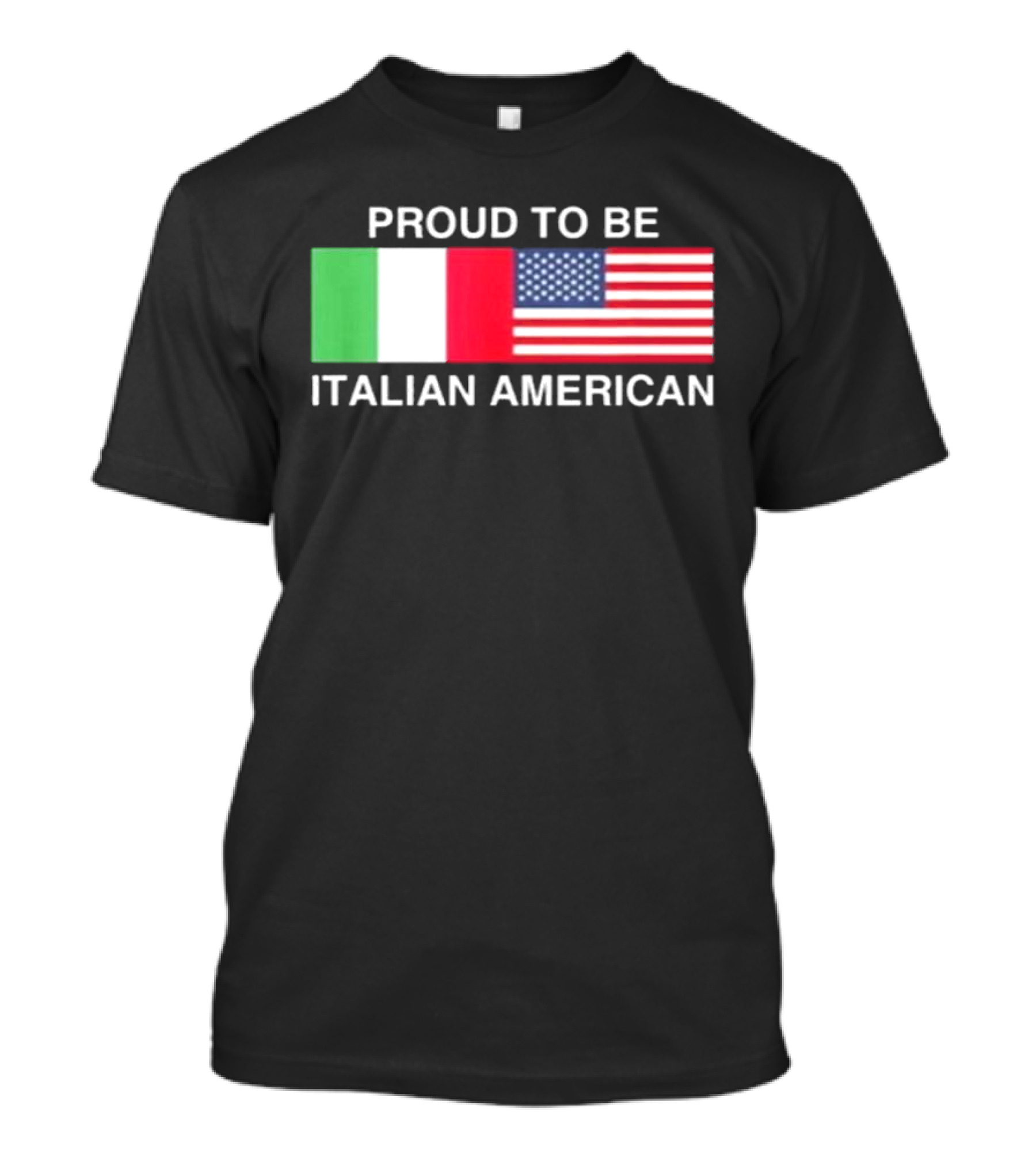 Proud To Be Italian American Flag USA Italy T-Shirt