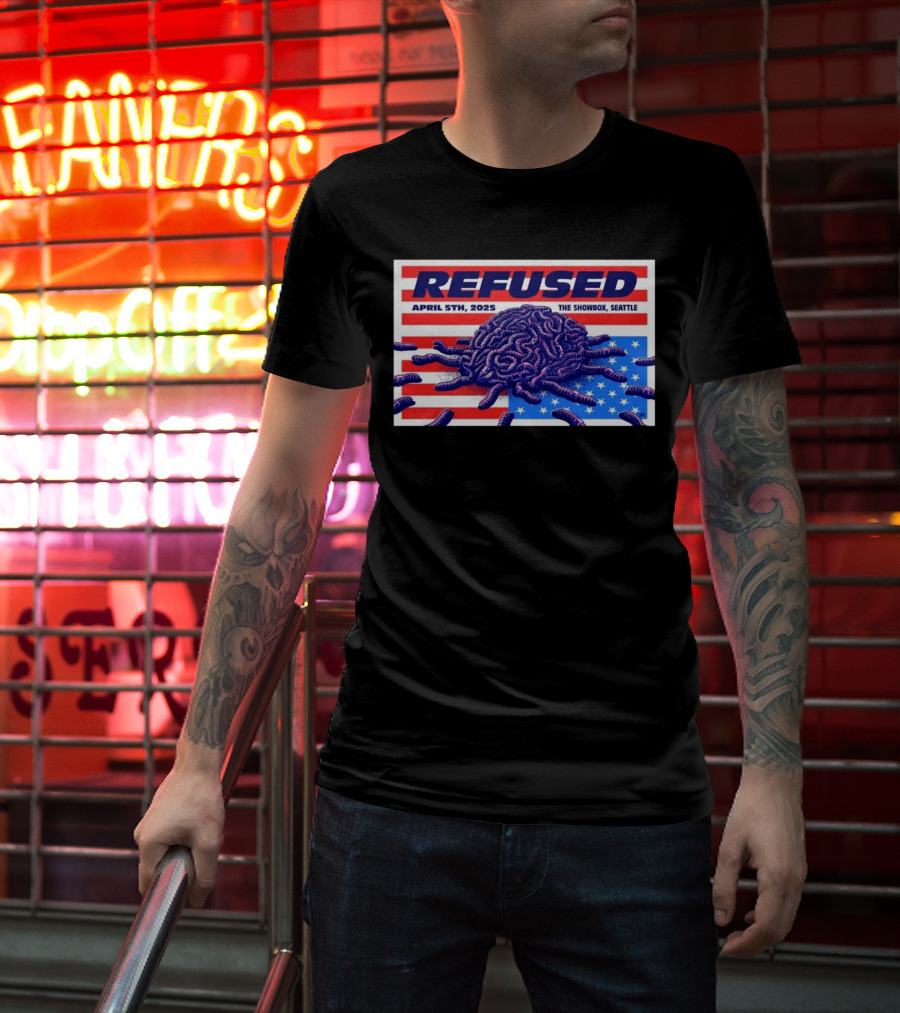 Refused April 5th 2025 The Showbox Seattle Flag And Worms Artwork T-Shirt