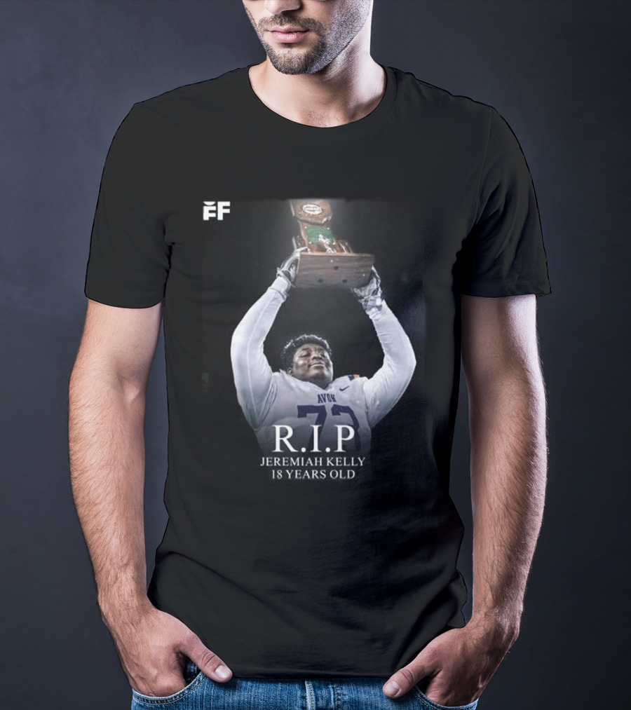 R.I.P Jeremiah Kelly 18 Years Old Avon Trophy Tribute T-Shirt