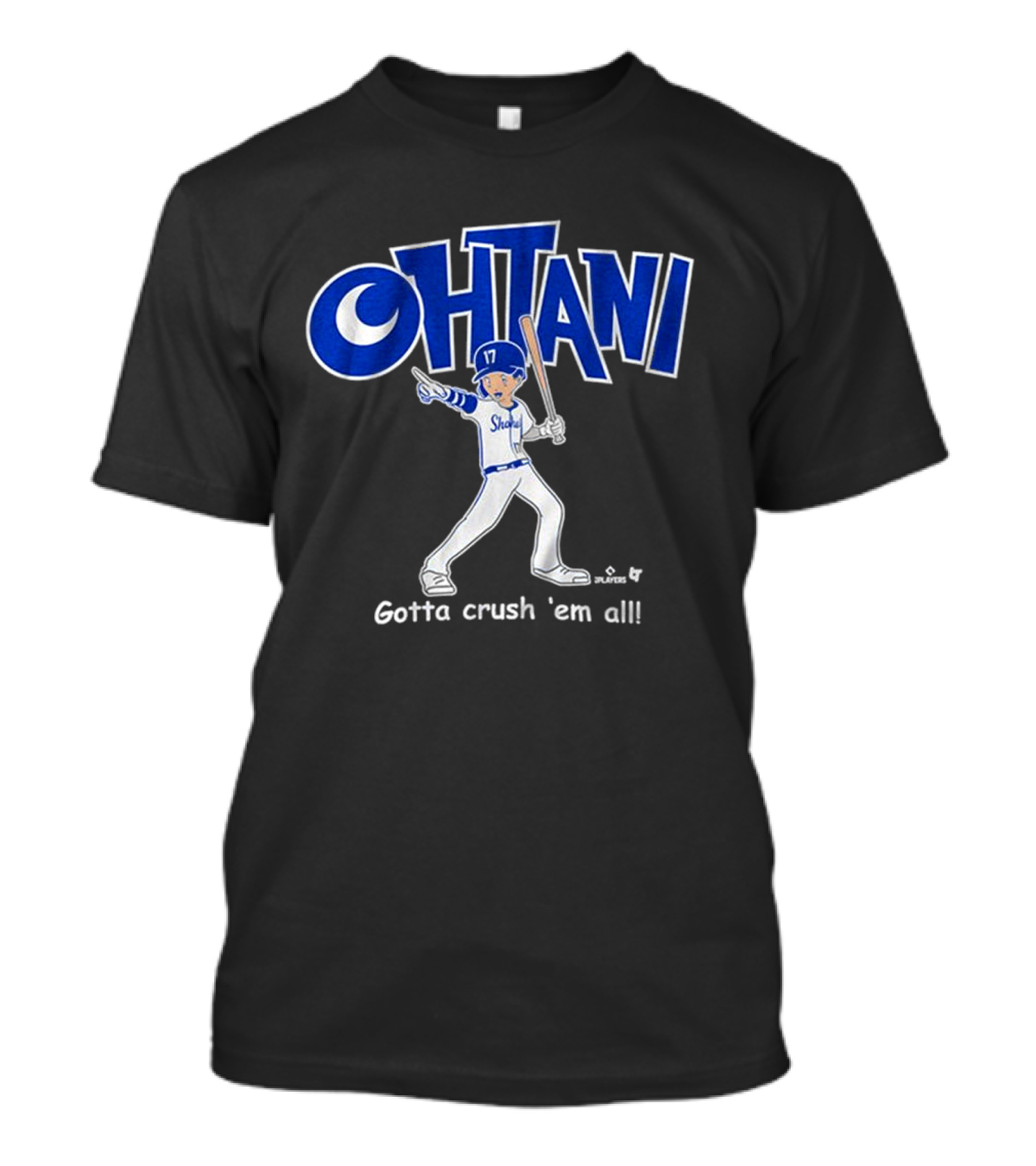 Shohei Ohtani Baseball Player Gotta Crush 'Em All 17 Blue And White Sportswear T-Shirt