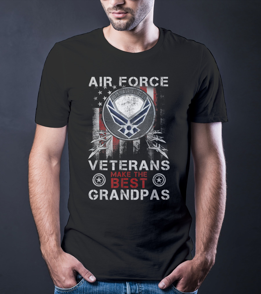 U.S. Air Force Veterans Make The Best Grandpas With American Flag T-Shirt