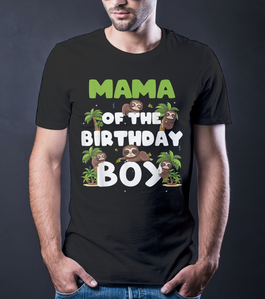 Mama Of The Birthday Boy Sloth Boy Party Family Tropical Palm Trees T-Shirt